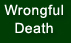 Wrongful Death